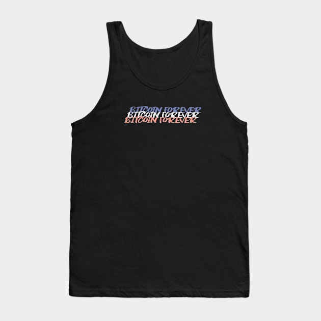Bitcoin Forever Tank Top by CryptoHunter